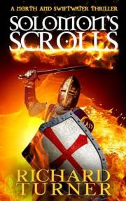 Solomon's Scrolls: A North and Swiftwater Thriller