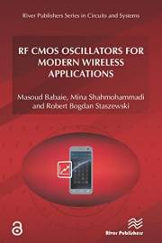 RF CMOS Oscillators for Modern Wireless Applications RF CMOS Oscillators for Modern Wireless Applications