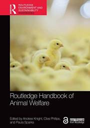 Routledge Handbook of Animal Welfare (Routledge Environment and Sustainability Handbooks) Routledge Handbook of Animal Welfare (Routledge Environment and Sustainability Handbooks)
