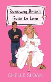 Runaway Bride's Guide to Love: A brother's best friend, age gap, romance