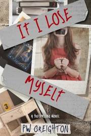 If I Lose Myself (Trespassing Book 10)