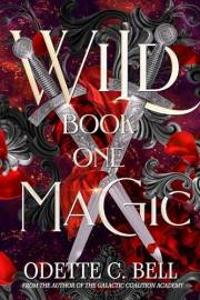 Wild Magic Book One