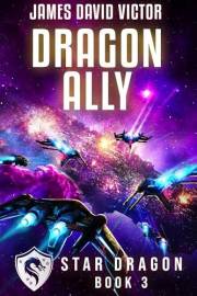 Dragon Ally (Star Dragon Book 3)