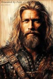 Hounded by Fate (Sons of Britain Book 6)