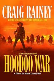 HooDoo War: A Tale of the Mason County War