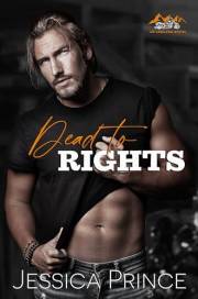 Dead to Rights: a Small Town, Opposites Attract Romance (Ashland Series Book 1)