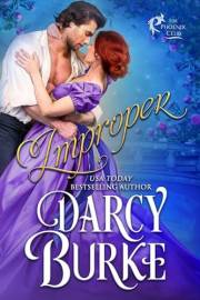 Improper (The Phoenix Club Book 1)