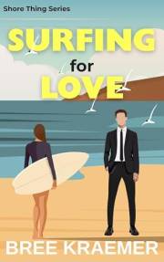 Surfing For Love (Shore Thing Book 1)
