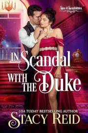 In Scandal with the Duke (Sins & Sensibilities Book 1)