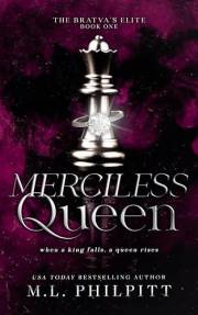 Merciless Queen: An Enemies to Lovers Mafia Romance (The Bratva's Elite Book 1)