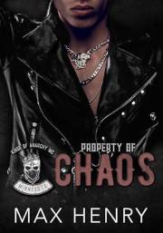 Property of Chaos (Kings of Anarchy MC: Minnesota Book 1)