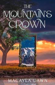 The Mountain's Crown (The Fated Paths Duology Book 1)