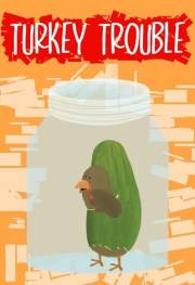 Turkey Trouble (Sammy Bird)