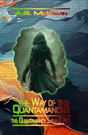 The Way of the Quantamancer (Quantamancy Book 2)