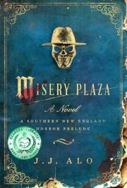 Misery Plaza (A Southern New England Horror Book 2)