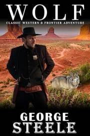 Wolf: Classic Western & Frontier Adventure