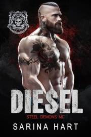 Diesel (Steel Demons MC, Book 1)