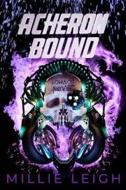 Acheron Bound: a chaos novel - book two
