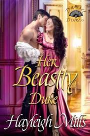 Her Beastly Duke (Damsel in Distress Book 5) Her Beastly Duke (Damsel in Distress Book 5)