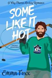 Some Like It Hot (Chicago Racketeers Book 3)