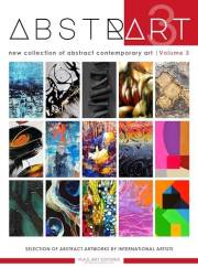Abstrart vol.3 - new collection of abstract contemporary art: International Catalog of Emerging Artists - Third Edition Abstrart vol.3 - new collection of abstract contemporary art: International Catalog of Emerging Artists - Third Edition