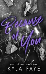 Because of You: (Part of Me Book 2)