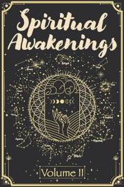 Spiritual Awakenings Vol. 2