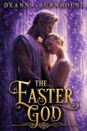 The Easter God: A Dark Pagan Romance (Dark Fantasy Romance)