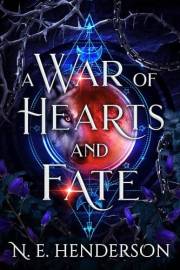 A War of Hearts and Fate: A Wolf Shifter, Fated Mates Romantasy (Fated, Cursed, and Claimed Book 1)