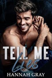 Tell Me Lies: A Single Dad Hockey Romance (New England Bay Sharks Book 1)