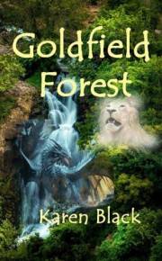Goldfield Forest (Unmistakably Mystical)