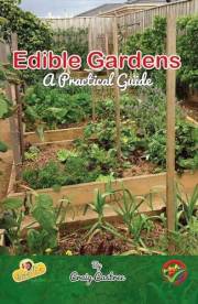 Edible Gardens: A Practical Guide