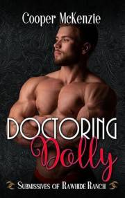 Doctoring Dolly (Submissives of Rawhide Ranch Book 6)