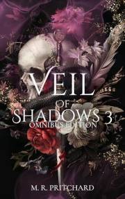 Veil of Shadows III (Veil of Shadows Omnibus Series Book 3)