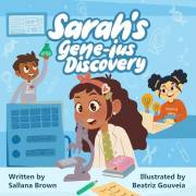 Sarah's Gene-ius Discovery (STEAM School Squad)