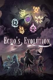 Echo's Evolution: An Isekai LitRPG
