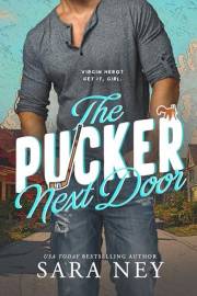 The Pucker Next Door: a Hockey Romance