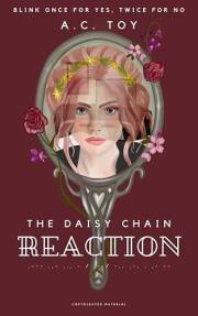 The Daisy Chain Reaction