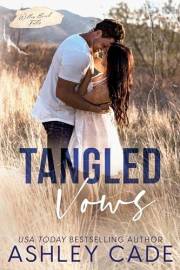 Tangled Vows: A Small Town, Marriage of Convenience, Hockey Romance (Willow Brook Falls Book 3)
