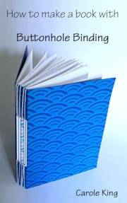 Buttonhole Binding (How to Bind books)