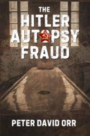 The Hitler Autopsy Fraud