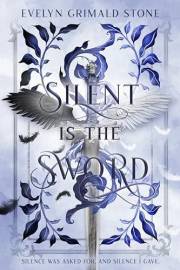 Silent is the Sword (Song of Ink Book 1)