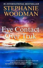 Eye Contact Over Truk: Heartrending Historical Fiction