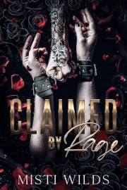Claimed by Rage: (Dark Mafia Reverse Harem Romance) (Brutal Beauty Book 1)