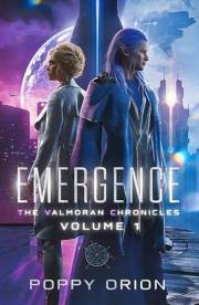 Emergence (The Valmoran Chronicles Book 1)