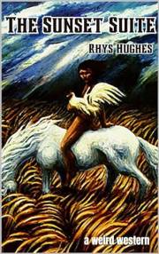 The Sunset Suite: a weird western