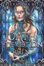 Oath of Devotion and Ruin (Arcana Wars Book 2)