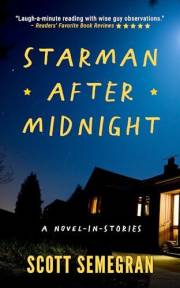 Starman After Midnight: A Novel-in-stories