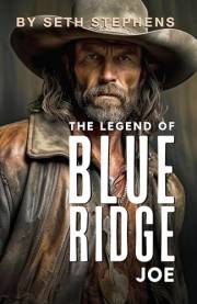 The Legend of Blue Ridge Joe