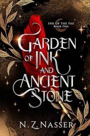 Garden of Ink and Ancient Stone (Ink of the Fae Book 1)